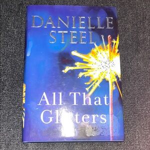 All That Glitters by Danielle Steel Hardcover
